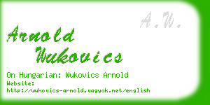 arnold wukovics business card